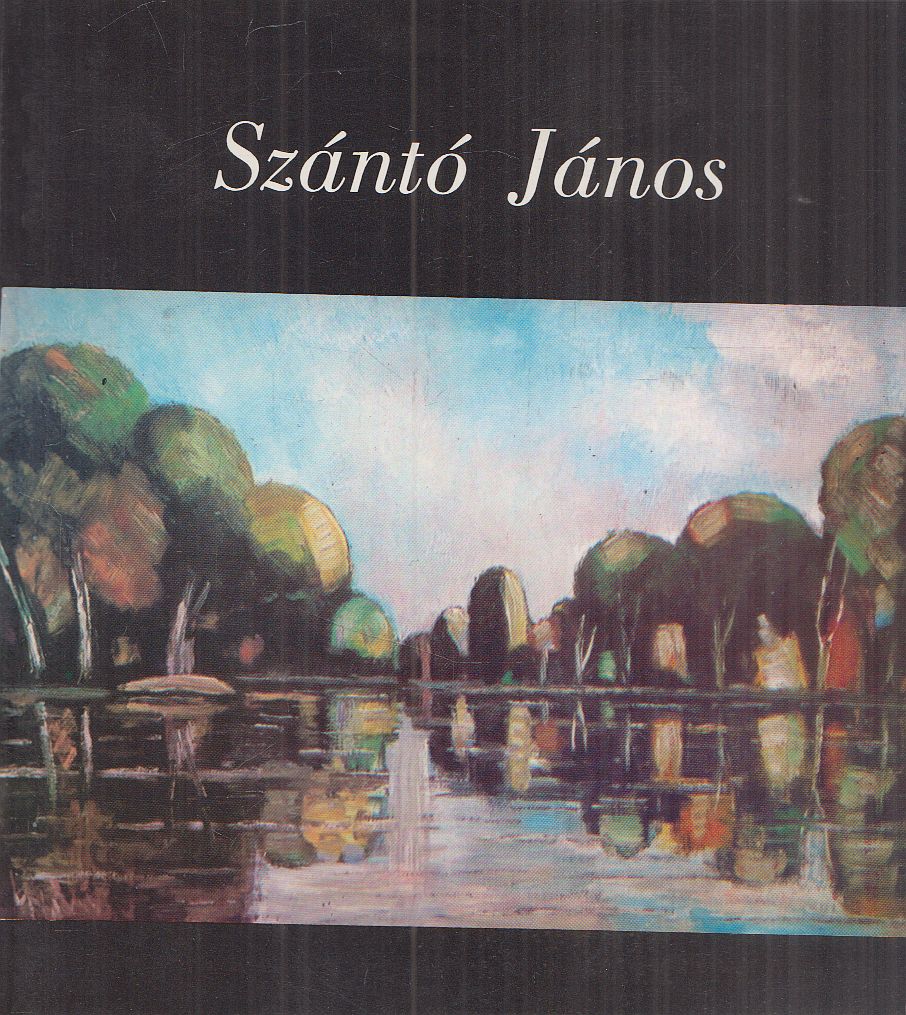 Kerékgyártó István - Szántó János Kerékgyártó István - Szántó János, Budapest 0 antikvár könyv