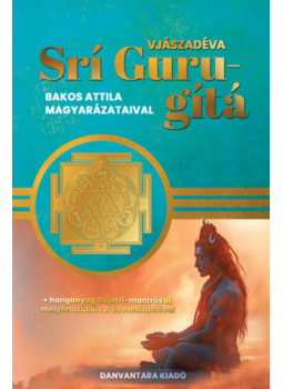 Vjászadéva - Srí Guru-gítá Vjászadéva - Srí Guru-gítá, null 2025 antikvár könyv