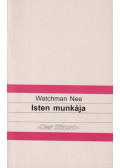 Nee, Watchman - Isten munkája
