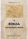 Kenneth Jones - A Biblia az igazság szava