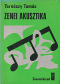 Tarnóczy Tamás - Zenei akusztika