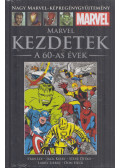 Lee, Stan,Jack Kirby,Ditko, Steve,Larry Lieber - Marvel: Kezdetek - A 60-as évek