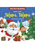 Szabó Zsolt - Télapó, Télapó - karácsonyi versike