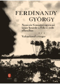 Ferdinandy György - Nemezió González egyetemi tanár beszéde a Fekete-erdő állataihoz / Valenciánál a tenger