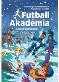 Irene Margil, Andreas Schlüter - Az első bajnokság - Futball Akadémia 4.