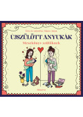 Sipos Anna - Újszülött anyukák