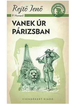 Rejtő Jenő - Vanek úr Párizsban Rejtő Jenő - Vanek úr Párizsban, null 2014 antikvár könyv