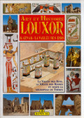 Giovanna Magi - Art et Histoire Louxor, Karnak, La vallée des rois