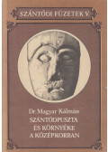 Dr. Magyar Kálmán - Szántódpuszta és környéke a középkorban