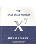 Jacco van der Kooij,Fernando Pizarro,Dominique Levin,Dan Smith - The SaaS Sales Method