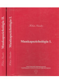 Klein Sándor - Munkapszichológia I-II.