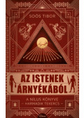 Soós Tibor - Az istenek árnyékából