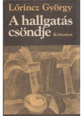 Lőrincz György - A hallgatás csöndje (dedikált)