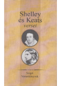  John  Keats, Percy Bysshe Shelley  - Shelley és Keats versei