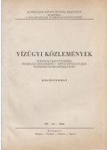 Barna Aladár,Danicska Lajos,Nagy László - Vízügyi Közlemények - A Gabcsikovo-Nagymarosi Vízlépcsőrendszer hatása az európai víziútrendszerre (különnyomat)