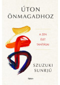 Sunrjú, Szuzuki - Úton önmagadhoz