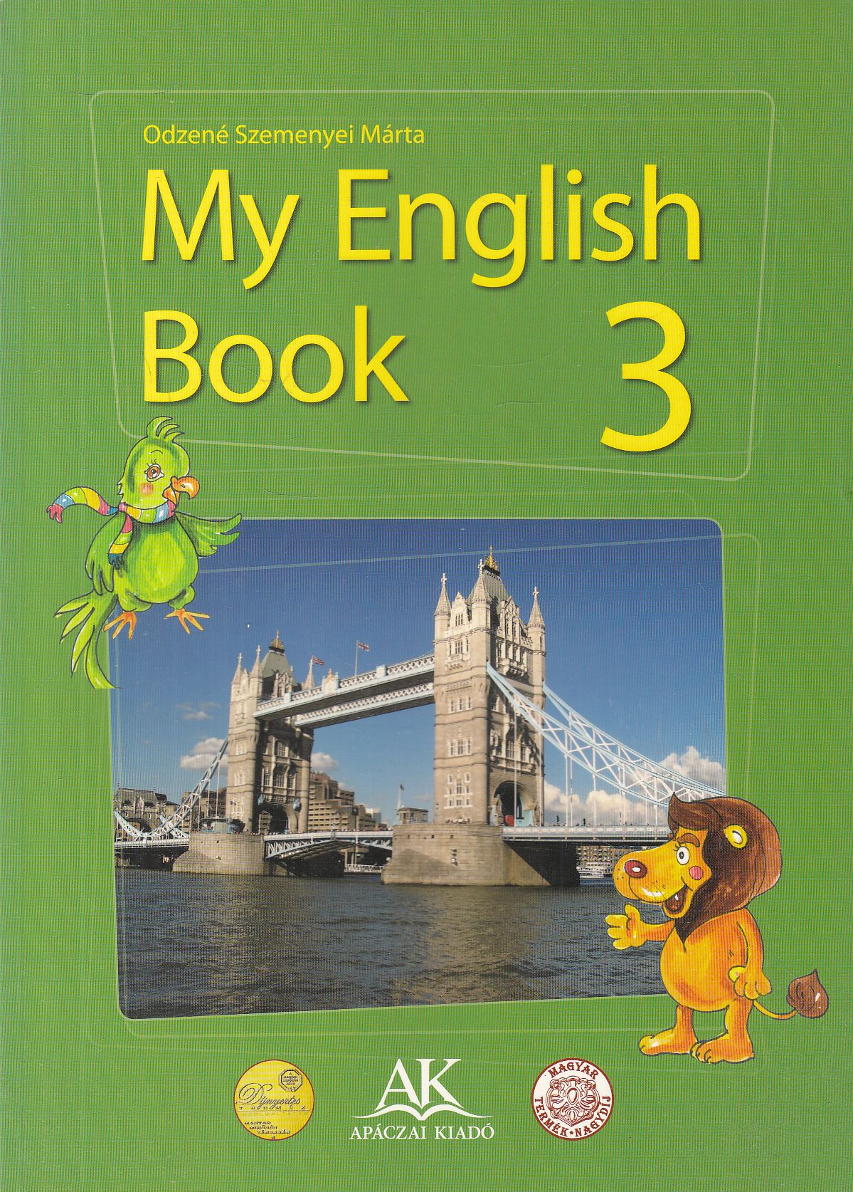 Odzené Szemenyei Márta - My English Book 3