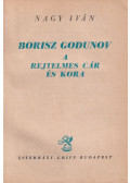 Nagy Iván - Borisz Godunov