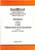 Farkas Miklós - Matematika V. kötet - Többváltozós valós függvények