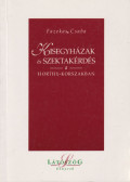 Fazekas Csaba - Kisegyházak és szektakérdés a Horthy-korszakban
