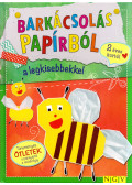 Eva Danner,Beate Vogel - Barkácsolás papírból a legkisebbekkel