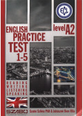 Szabó Szilvia,Juhászné Bem Rita - ECL English Practice Test 1-5 Level A2