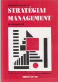 Fülöp Gyula,Lukács Edit,Szegedi Krisztina - Szemelvények a stratégiai management irodalmából