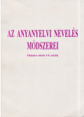 Kernya Róza - Az anyanyelvi nevelés módszerei