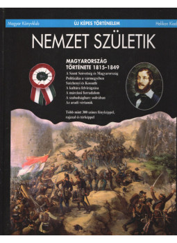 Závodszky Géza, Hermann Róbert - Nemzet születik Závodszky Géza, Hermann Róbert - Nemzet születik, Budapest 1997 antikvár könyv