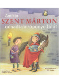 Fritsch, Marlene, Bruder, Elli - Amikor Szent Márton odaadta a köpenye felét