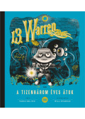 Tania del Rio - 13. Warren és a tizenhárom éves átok