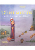 Fritsch, Marlene, Bruder, Elli - Szent Miklós miért titokban ajándékoz?