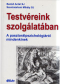 Benkő Antal - Testvéreink szolgálatában