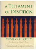 Thomas R. Kelly - A Testament of Devotion