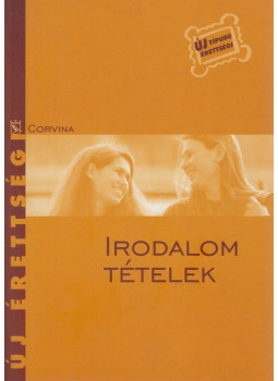 Kelecsényi László Zoltán - Irodalom tételek Kelecsényi László Zoltán - Irodalom tételek, null 2007 antikvár könyv