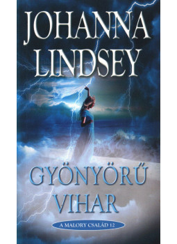 Johanna Lindsey - Gyönyörű vihar Johanna Lindsey - Gyönyörű vihar, Budapest 2018 antikvár könyv