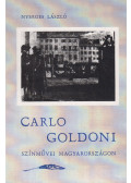 Nyerges László - Carlo Goldoni Színművei Magyarországon