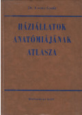 Kovács Gyula - Háziállatok anatómiájának atlasza