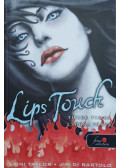 Laini Taylor - Lips Touch