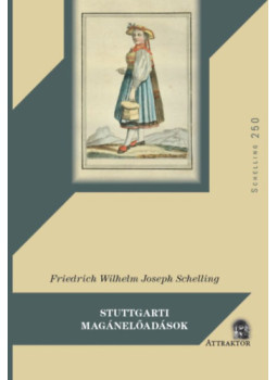 Friedrich Wilhelm Joseph Schelling - Stuttgarti magánelőadások Friedrich Wilhelm Joseph Schelling - Stuttgarti magánelőadások, null 2025 antikvár könyv