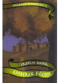 Erdélyi Anna - Emberek földje