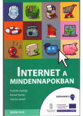 Korbely György,Kővári Tamás,Szántó József - Internet a mindennapokban