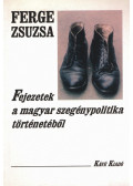Ferge Zsuzsa - Fejezetek a magyar szegénypolitika történetéből