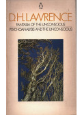 D. H. Lawrence - Fantasia of the Unconscious / Psychoanalysis and the Unconscious