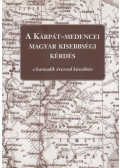 C. Tóth János - A Kárpát-medencei magyar kisebbségi kérdés