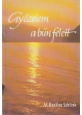 M. Basilea Schlink - Győzelem a bűn felett