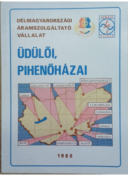 Török János - Délmagyarországi Áramszolgáltató Vállalat üdülői, pihenőházai Török János - Délmagyarországi Áramszolgáltató Vállalat üdülői, pihenőházai, null 1988 antikvár könyv