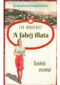 Eva-Maria Bast - A fahéj illata