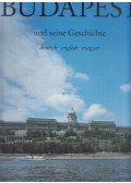 Mohos Márta,Szelényi Károly - Budapest und seine Geschichte