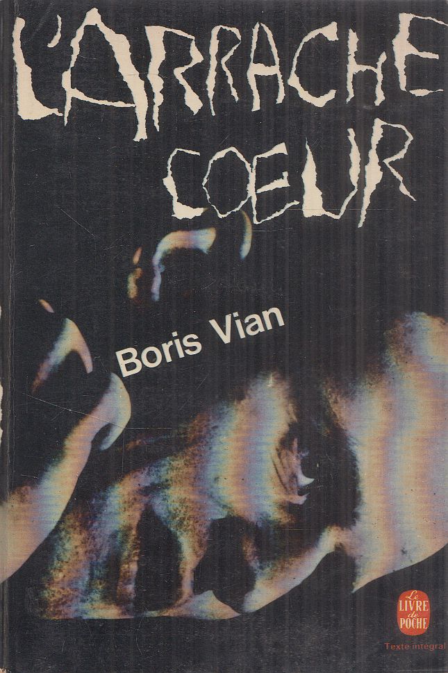 Boris Vian - L'arrache coeur Boris Vian - L'arrache coeur, Paris 1975 antikvár könyv